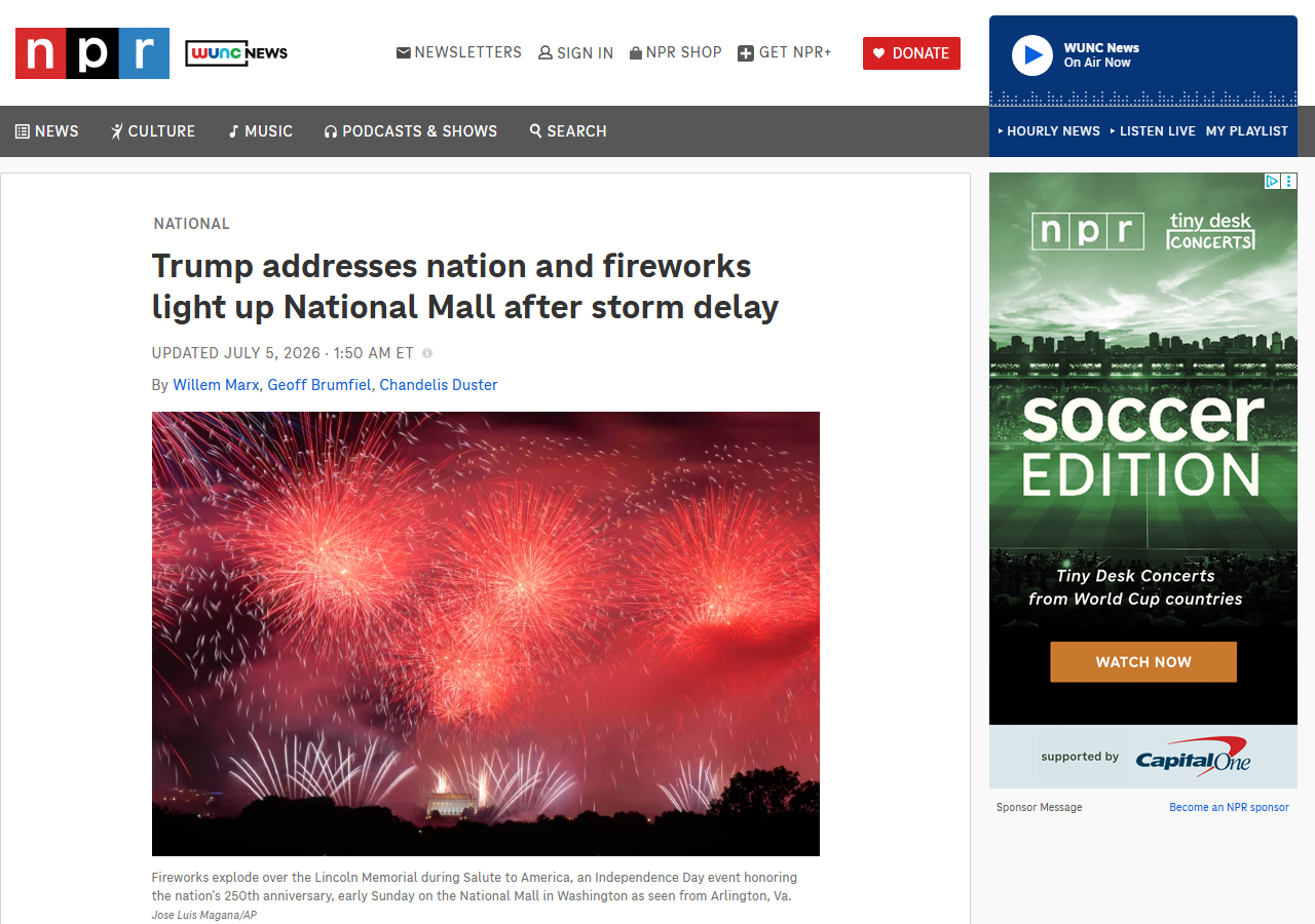 NPR article headline reading Trump addresses nation and fireworks light up National Mall after storm delay, with a photo of fireworks over the Lincoln Memorial