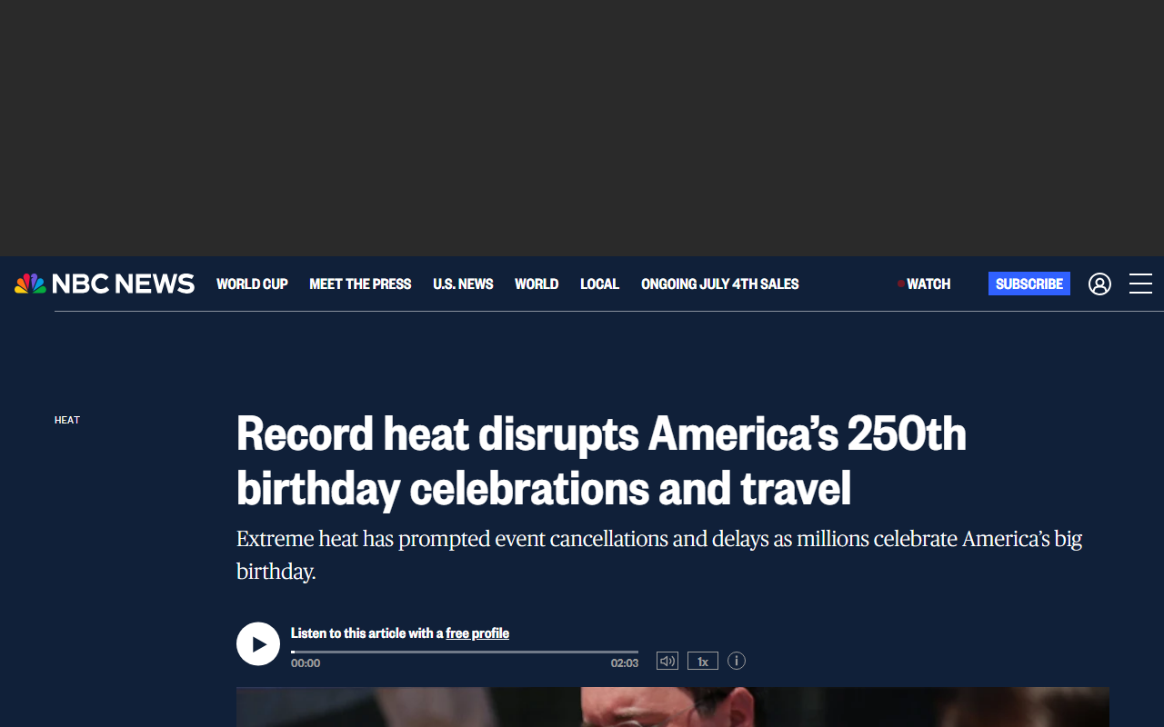 NBC News homepage headline reading Record heat disrupts America's 250th birthday celebrations and travel, describing event cancellations and delays from extreme heat