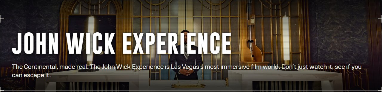 The John Wick Experience's own page on area15.com, reading 'The Continental, made real' over a photo of a man in a suit standing behind an ornate hotel front desk