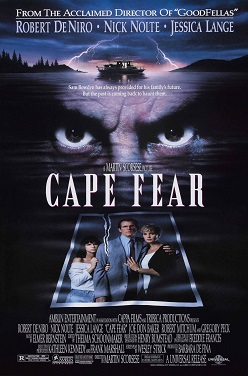 Official 1991 theatrical poster for Martin Scorsese's Cape Fear, starring Robert De Niro, Nick Nolte, and Jessica Lange