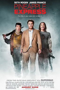 Official theatrical poster for Pineapple Express, starring Seth Rogen and James Franco, sourced from Wikipedia