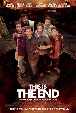 Official theatrical poster for This Is the End, starring James Franco, Seth Rogen, Jonah Hill, and Jay Baruchel as themselves, sourced from Wikipedia