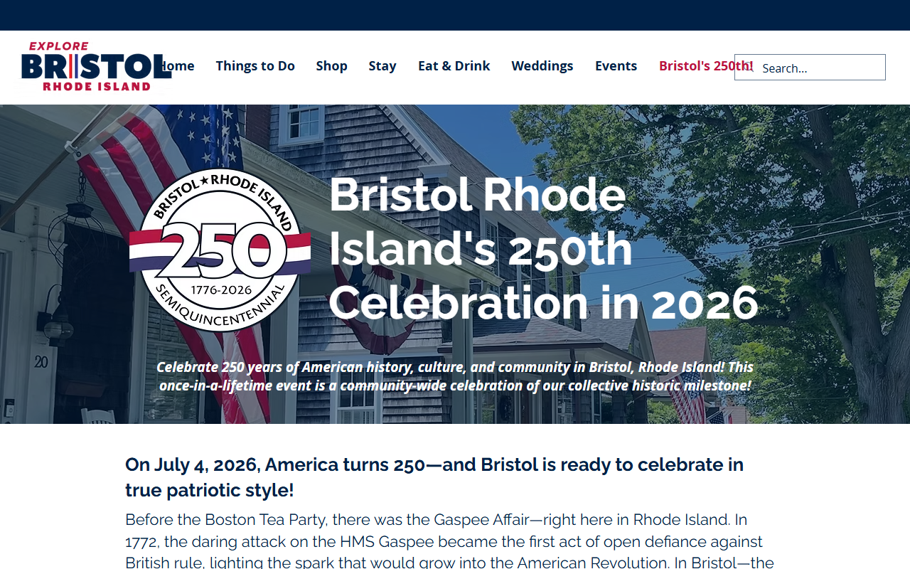 Explore Bristol Rhode Island website homepage showing the Bristol 250 semiquincentennial badge and headline for the town's 250th July 4th celebration in 2026